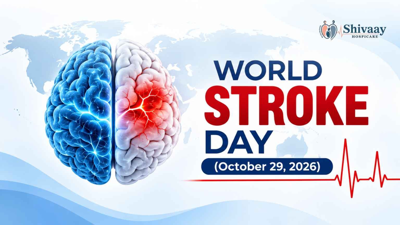 Brain illustration with blue and red hemispheres and World Stroke Day 2026 awareness text by Shivaay Hospicare.